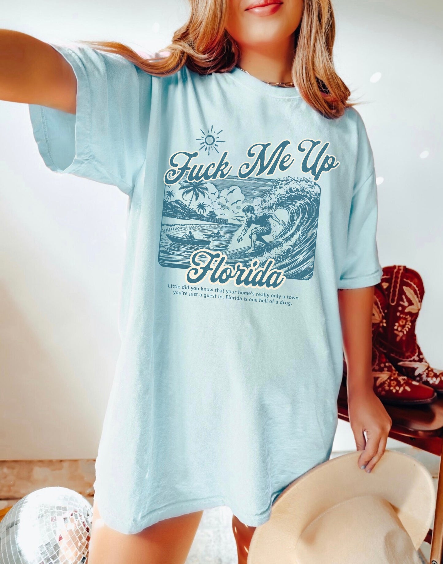 Fuck Me Up Florida Comfort Colors Tee