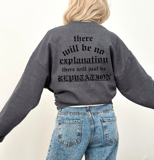 No Explanation Crewneck