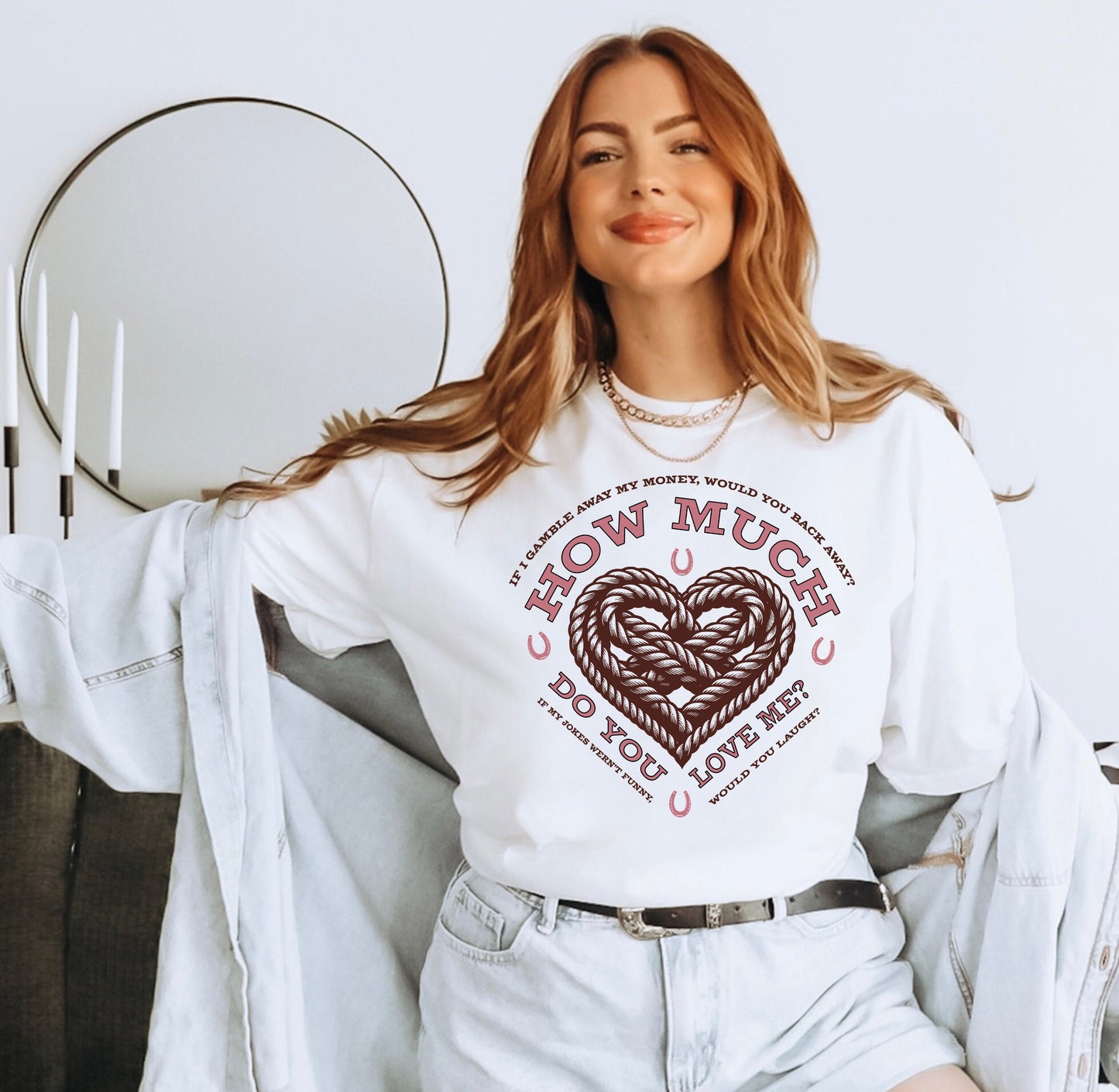 How Much Do You Love Me Comfort Colors Tee