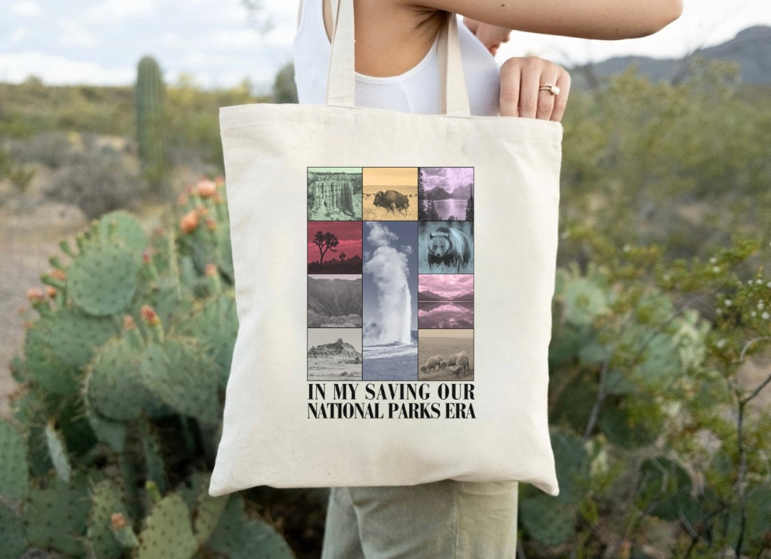 In My Saving Our National Parks Era Reusable Tote Bag