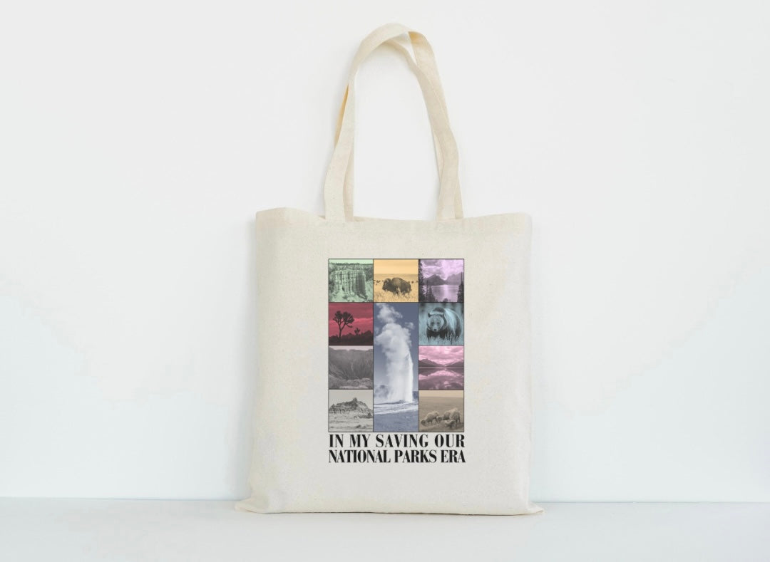 In My Saving Our National Parks Era Reusable Tote Bag