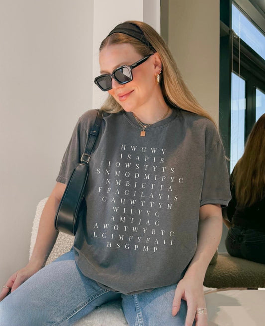 I Told You Things Lyric Comfort Colors Tee