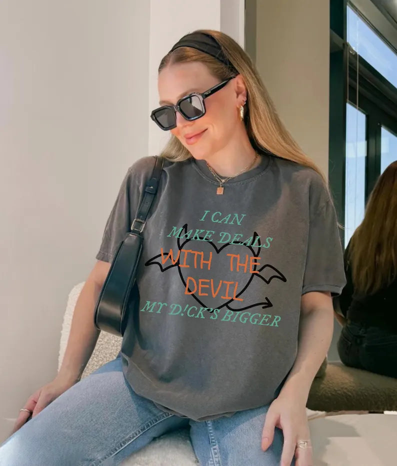 Make Deals With The Devil Comfort Colors Tee