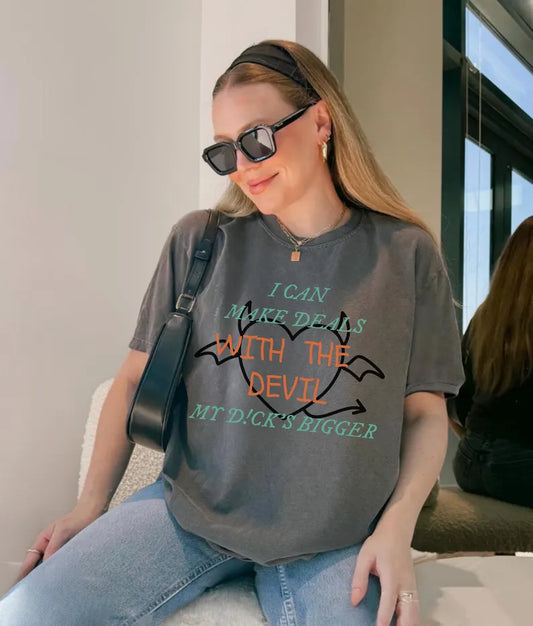 Make Deals With The Devil Comfort Colors Tee