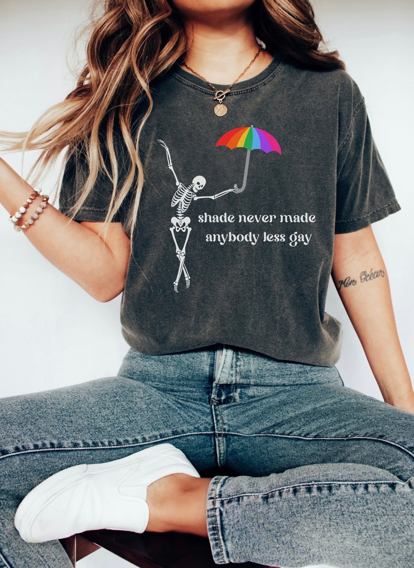 Shade Never Made Anybody Less Gay Comfort Colors Tee